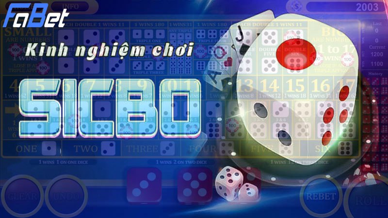 Chiến thuật chơi Sicbo Fabet hiệu quả nhất